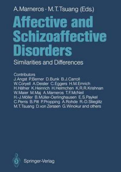 Cover for Andreas Marneros · Affective and Schizoaffective Disorders: Similarities and Differences (Paperback Book) [Softcover reprint of the original 1st ed. 1990 edition] (2011)