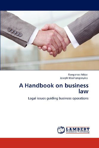 Cover for Joseph Mashonganyika · A Handbook on Business Law: Legal Issues Guiding Business Operations (Paperback Book) (2012)