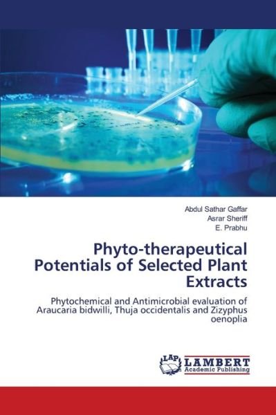Cover for Gaffar · Phyto-therapeutical Potentials o (Bok) (2013)