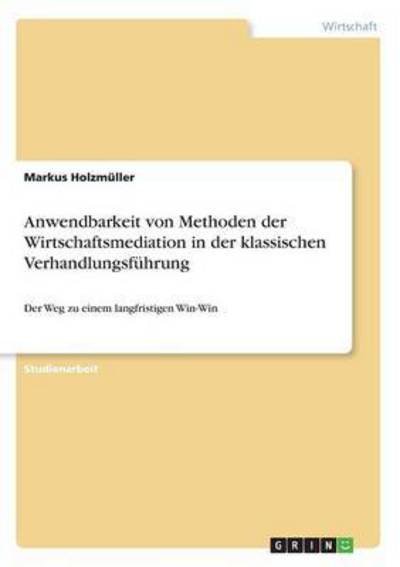 Cover for Holzmüller · Anwendbarkeit von Methoden d (Bok) (2017)
