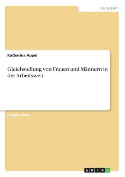 Cover for Appel · Gleichstellung von Frauen und Män (Book)