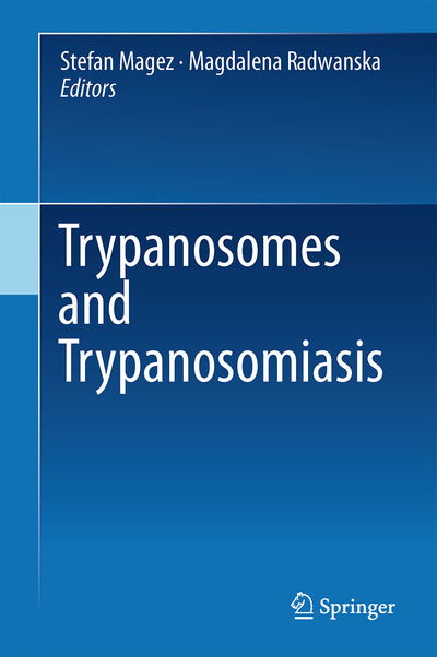 Cover for Stefan Magez · Trypanosomes and Trypanosomiasis (Hardcover Book) [2014 edition] (2013)