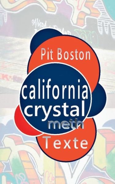 Cover for Boston · California Crystal (Buch) (2017)
