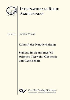Cover for Carolin Winkel · Zukunft der Nutztierhaltung (Paperback Book) (2021)