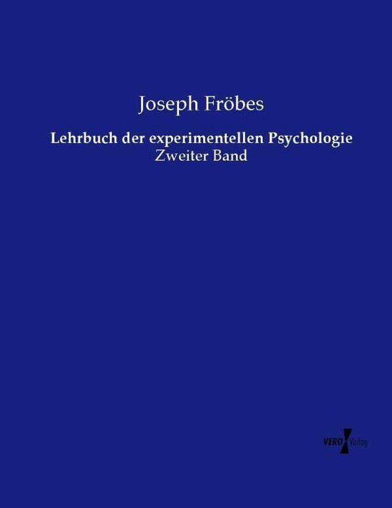 Cover for Joseph Frobes · Lehrbuch Der Experimentellen Psychologie (Paperback Book) (2019)