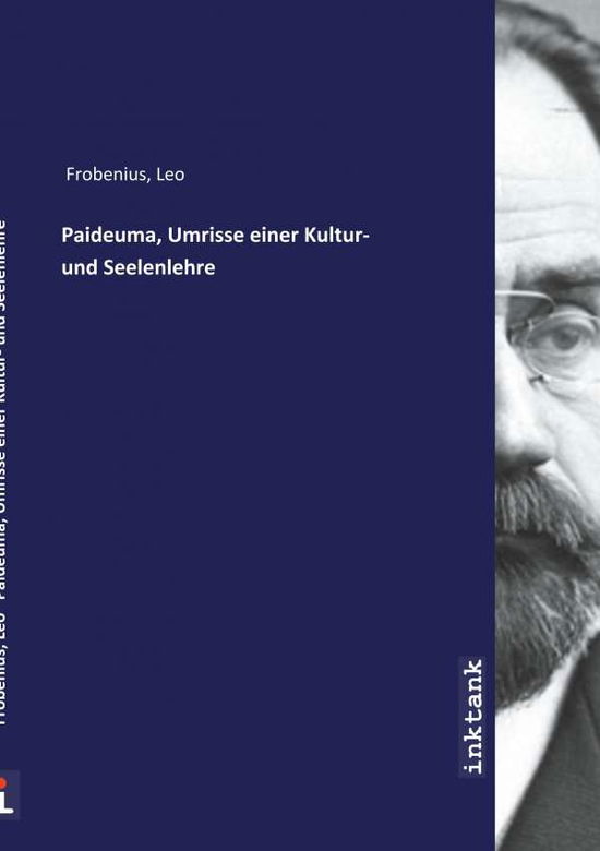 Cover for Frobenius · Paideuma, Umrisse einer Kultu (Book)