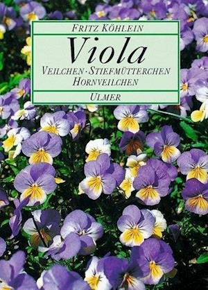 Cover for Fritz Köhlein · Viola (Innbunden bok) (1999)