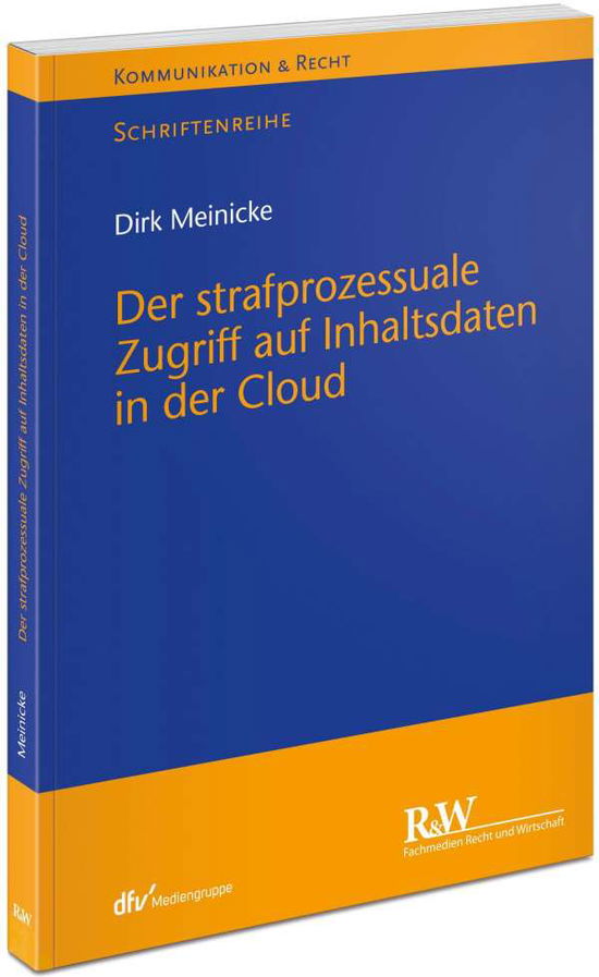 Cover for Meinicke · Der strafprozessuale Zugriff a (Book)