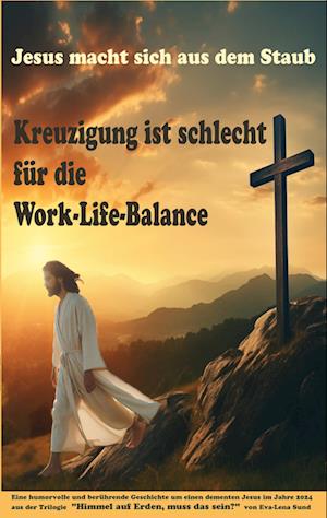 Cover for Eva Lena Sund · Jesus macht sich aus dem Staub (Book) (2025)