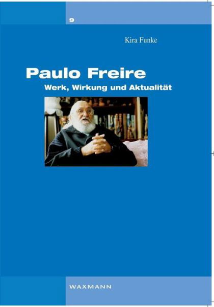 Cover for Kira Funke · Paulo Freire (Pocketbok) (2015)