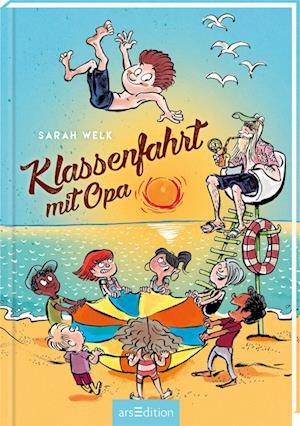 Klassenfahrt mit Opa (Spaß mit Opa 3) - Sarah Welk - Livros - Ars Edition GmbH - 9783845844558 - 21 de março de 2022