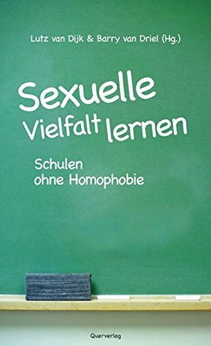 Sexuelle Vielfalt lernen - Lutz van Dijk - Books - Quer Verlag GmbH - 9783896561558 - March 1, 2008