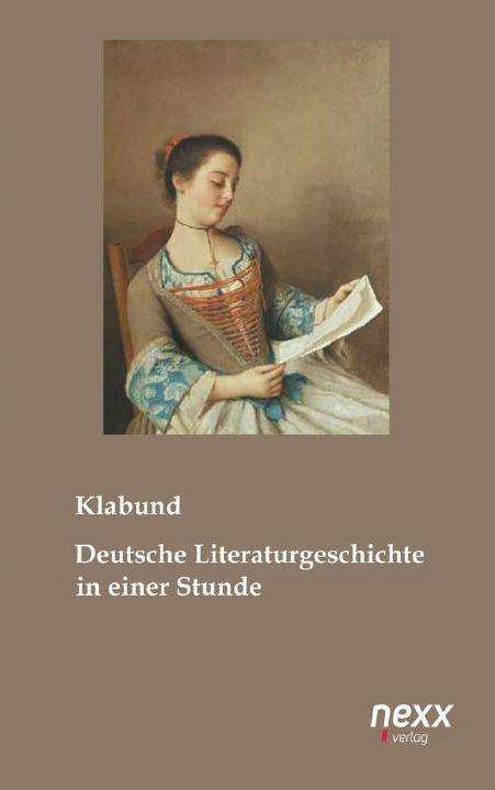 Cover for Klabund · Deutsche Literaturgeschichte in (Book)