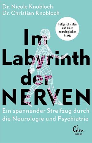 Cover for Nicole Knobloch · Im Labyrinth der Nerven (Paperback Book) (2022)