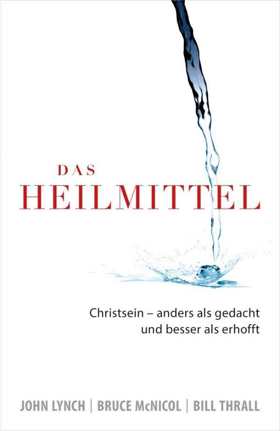 Cover for Lynch · Das Heilmittel (Book)