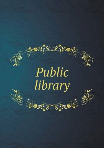 Cover for Boston Public Library · Public Library (Paperback Book) (2013)