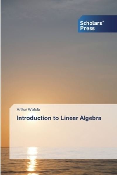 Cover for Wafula · Introduction to Linear Algebra (Bog) (2019)