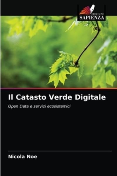 Cover for Noe · Il Catasto Verde Digitale (N/A) (2021)