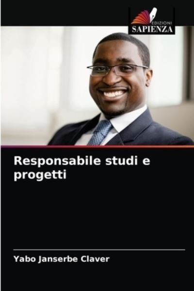 Cover for Yabo Janserbe Claver · Responsabile studi e progetti (Pocketbok) (2021)