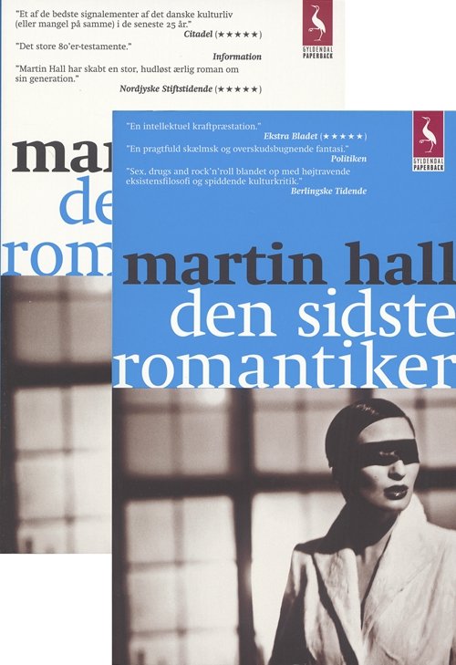 Cover for Martin Hall · Gyldendals Paperbacks: Den sidste romantiker 1+2 (Taschenbuch) [2. Ausgabe] (2006)