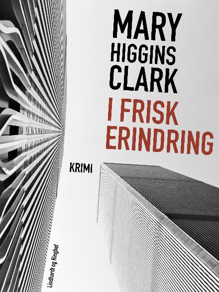 Cover for Mary Higgins Clark · I frisk erindring (Sewn Spine Book) [1st edition] (2018)