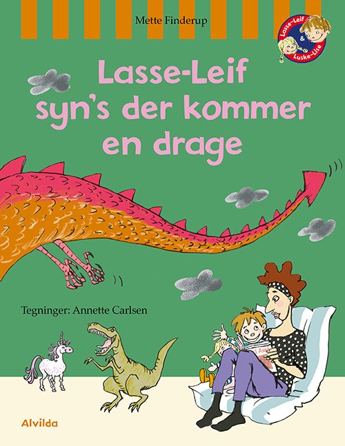 Cover for Mette Finderup · Lasse-Leif: Lasse-Leif syn’s der kommer en drage (Gebundesens Buch) [1. Ausgabe] (2022)