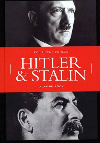 Cover for Alan Bullock · Hitler og Stalin (Bound Book) [2nd edition] (2005)