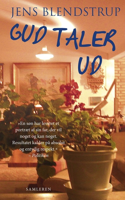 Cover for Jens Blendstrup · Gud Taler Ud (Gebundenes Buch) [Hardback] (2014)