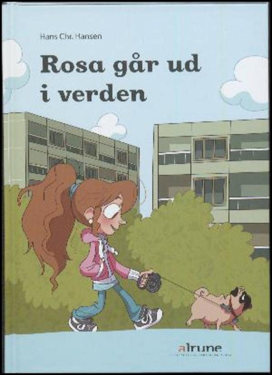 Cover for Hans Chr. Hansen · Rosa: Rosa går ud i verden (Hardcover bog) [1. udgave] (2018)
