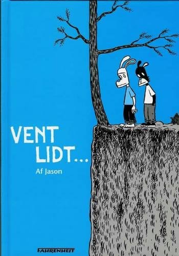 Cover for Jason · Vent lidt - (Hardcover Book) [1e uitgave] (2006)