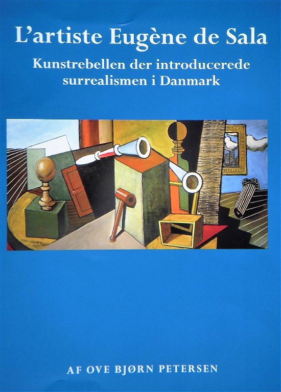 Cover for Ove Bjørn Petersen · L'artiste Eugène de Sala (Gebundesens Buch) (2016)