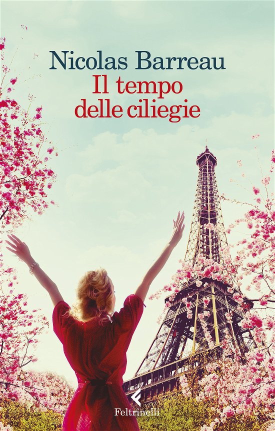 Cover for Nicolas Barreau · Il Tempo Delle Ciliegie (Book)