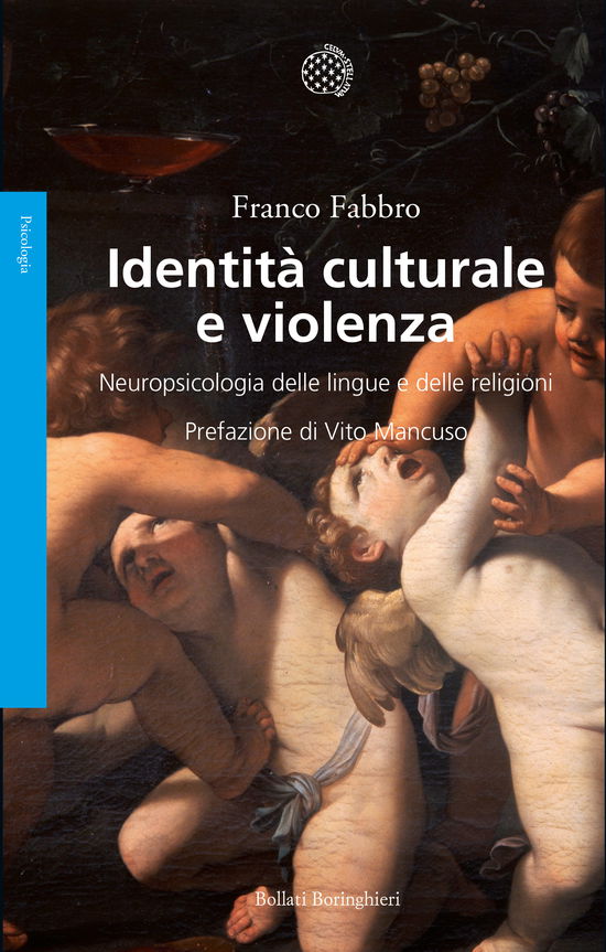 Cover for Franco Fabbro · Identita Culturale E Violenza. Neuropsicologia Delle Lingue E Delle Religioni (DVD)