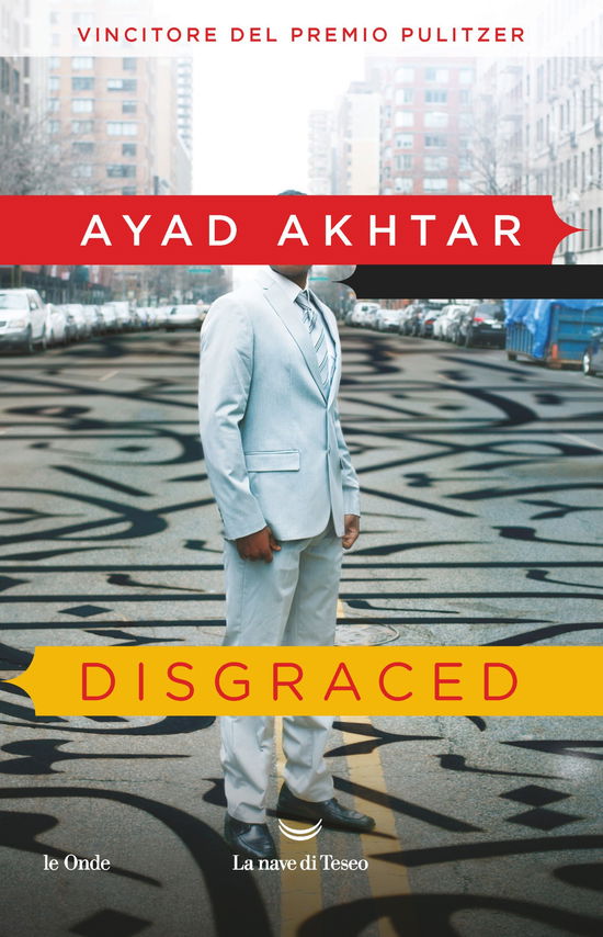 Cover for Ayad Akhtar · Disgraced (Book)