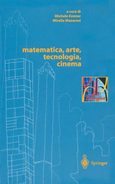 Cover for Michele Emmer · Matematica, Arte, Tecnologia, Cinema (Gebundenes Buch) (2002)