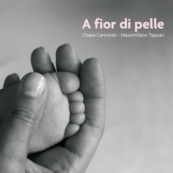 Cover for Chiara Carminati · A Fior Di Pelle. Ediz. Illustrata (Book)