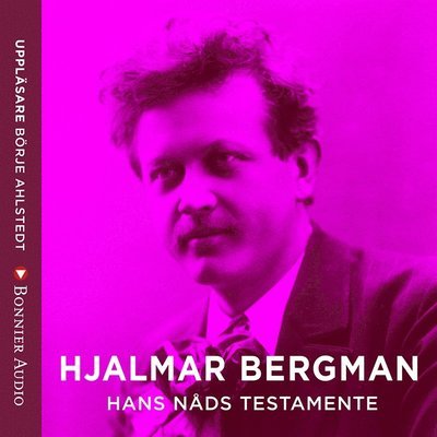 Cover for Hjalmar Bergman · Hans nåds testamente (Hörbuch (MP3)) (2016)