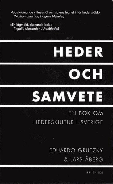 Cover for Lars Åberg · Heder och samvete : en bok om hederskultur i Sverige (Pocketbok) (2014)