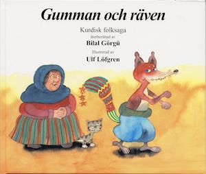 Cover for Ulf Löfgren · Gumman och räven svenska (Hardcover Book) (2000)