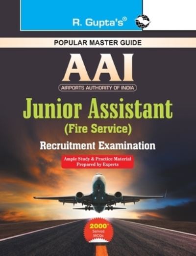 AAI Junior Assistant (Fire Service) Recruitement Exam Guide - Rph Editorial Board - Books - RAMESH PUBLISHING HOUSE - 9789350128558 - October 1, 2020