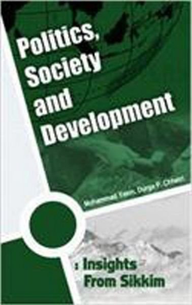 Cover for Mohammad Yasin · Politics Society and Development (Hardcover Book) (2017)