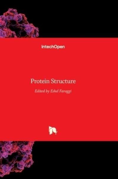 Cover for Eshel Faraggi · Protein Structure (Innbunden bok) (2012)