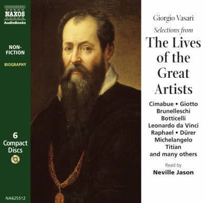 * The Lives Of Great Artists - Neville Jason - Musique - Naxos Audiobooks - 9789626342558 - 1 juillet 2002