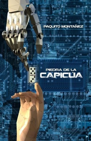 Cover for Paquito Montanez · Piedra de la Capicua (Paperback Book) (2016)