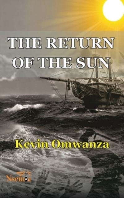 Cover for Kevin Omwanza · The Return of the Sun (Paperback Book) (2021)