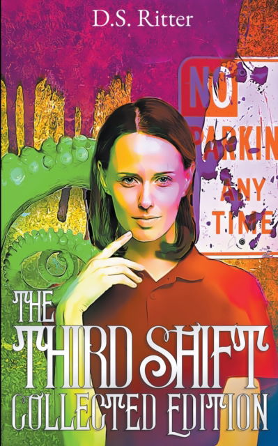 Cover for D S Ritter · The Third Shift - Third Shift (Paperback Book) (2022)