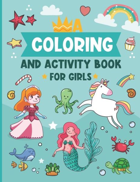 Cover for Ciara Dunmore · Coloring and Activity book for girls (Paperback Book) (2021)