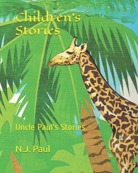 Cover for N J Paul · Children's Stories (Paperback Book) (2020)