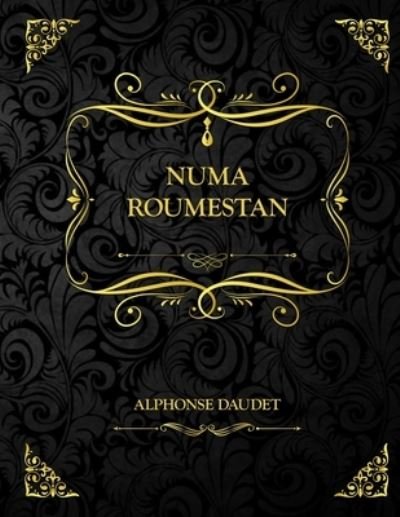Cover for Alphonse Daudet · Numa Roumestan (Pocketbok) (2021)