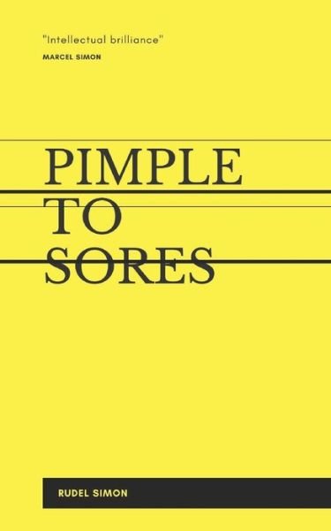 Cover for Rudel Simon · Pimple to Sores (Pocketbok) (2020)